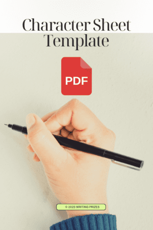 Character sheet template — printable PDF for building detailed fictional characters from Writing Prizes